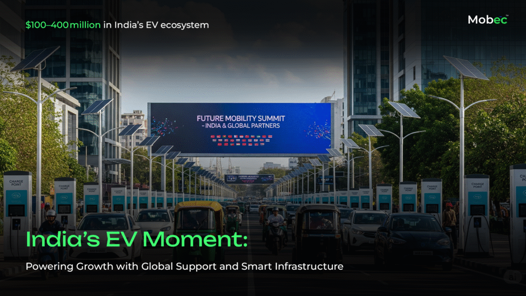 India’s EV Moment Powering Growth With Global Support And Smart Infrastructure