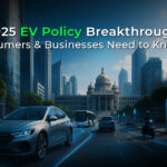 Ev Policy Breakthrough What Consumers Businesses Need To Know
