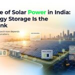 India’s solar future needs more than generation — it needs smarter energy storage. ☀️🔋 Efficient storage solutions will be key to reliable, sustainable, and uninterrupted clean energy in the years ahead.
