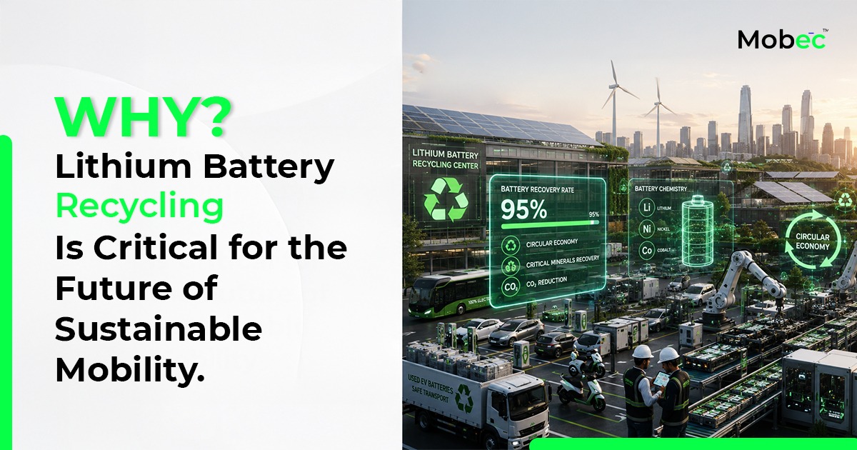 Why lithium battery recycling is critical for the future of sustainable mobility